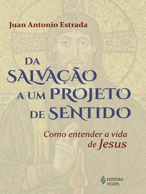 cover image of Da salvação a um projeto de sentido